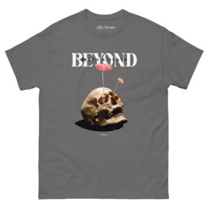 'Beyond Birth & Death' Unisex Shirt